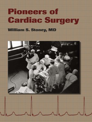 cover image of Pioneers of Cardiac Surgery
